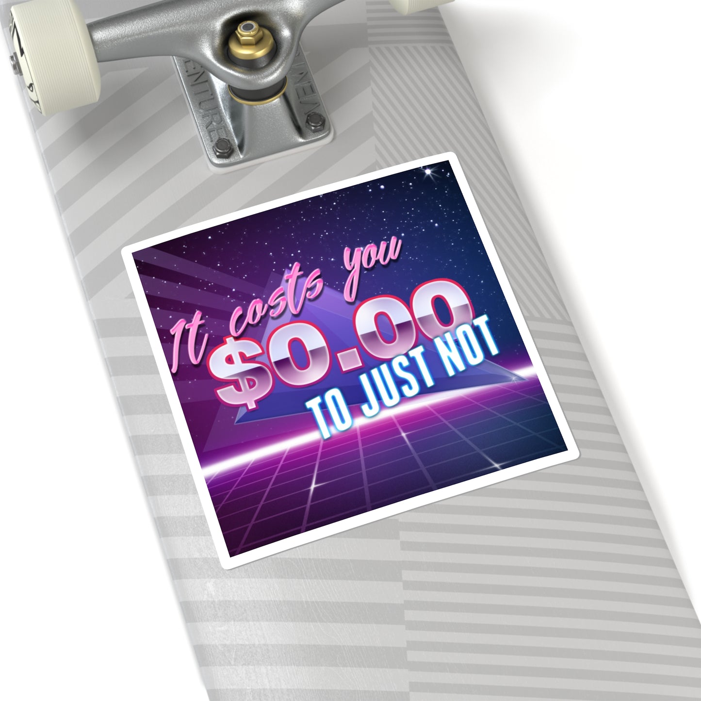 It costs you $0.00 to just not Retro wave sticker