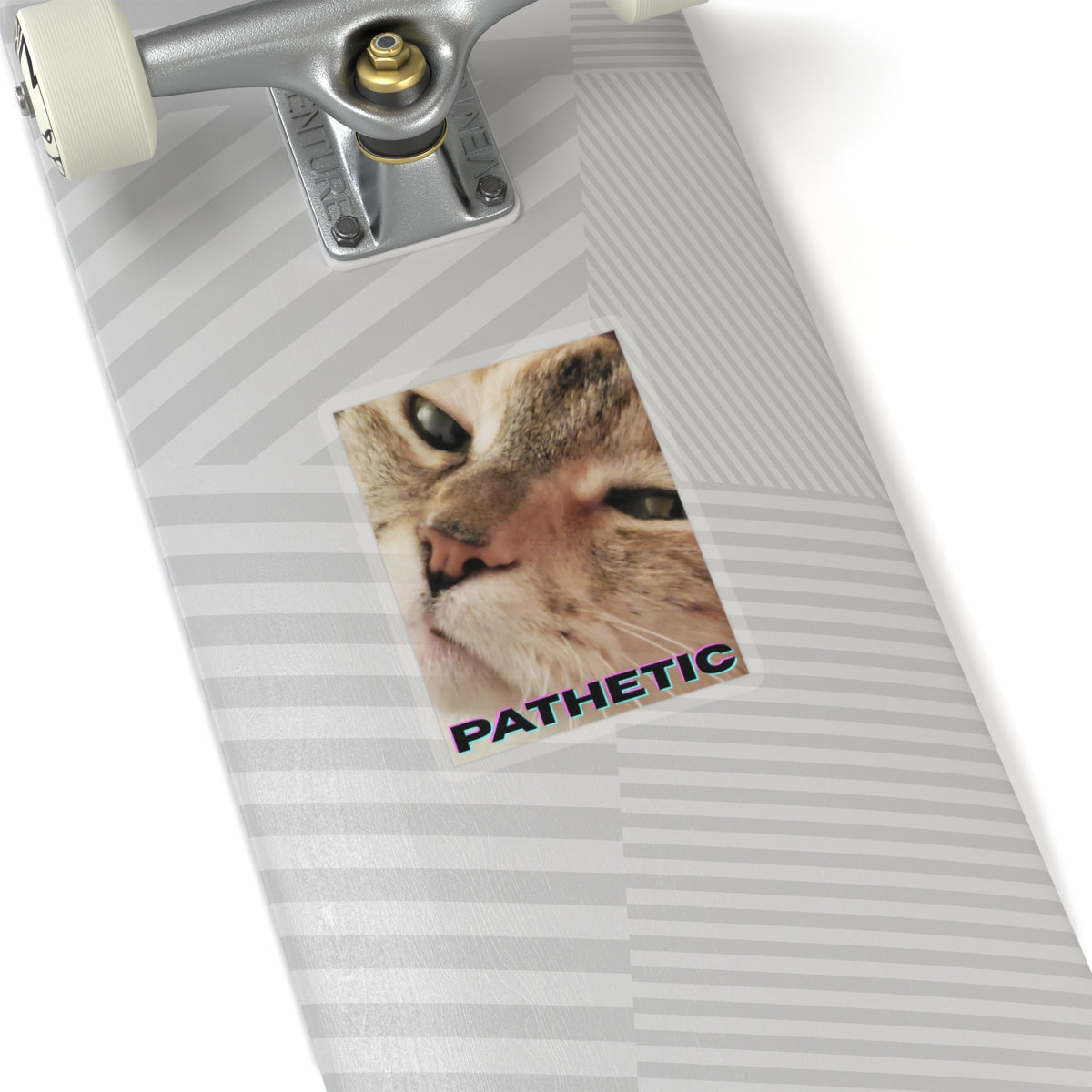 Pathetic Cat Kiss Cut Sticker – You shouldn't have even tried Decal