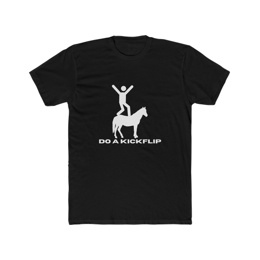 Do a Kickflip Horse Shirt – Funny Skateboard Meme T-Shirt, Sarcastic Graphic Tee for Skaters