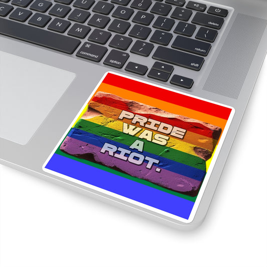 Pride Celebration Stickers, Pride was a Riot - LGBTQ+ Pride, Rainbow Decor, Cute Gifts, Laptop Stickers, Affirmation Designs, Colorful Accessories